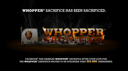 Whopper Sacrifice Whopper Sacrifice